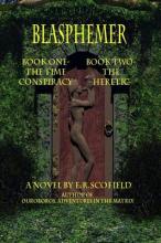 Blasphemer, the Time Conspiracy and the Heretic
