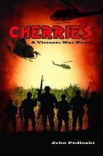 Cherries - A Vietnam War Novel , Book cover.