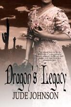 Dragon's Legacy (Dragon & Hawk series - book 3) by Jude Johnson