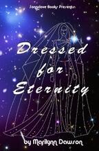 Dressed for Eternity by Marilynn Dawson - Book cover.