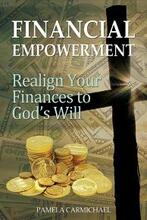 Financial Empowerment: Realign Your Finances to God's Will. Book cover.