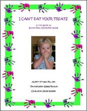 I Can't Eat Your Treats (book) by Joyce Nielsen