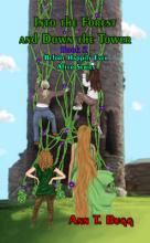 Into the Forest and Down the Tower (book) by Ann T. Bugg