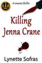 Killing Jenna Crane by Lynette Sofras, Book cover.