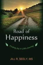 Road of Happiness (book) by Jill Seely.