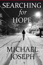 Searching For Hope by Michael Joseph - Book cover.