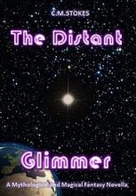 The Distant Glimmer by Christopher Stokes - Book cover.