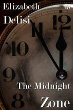 The Midnight Zone by Elizabeth Delisi - Book cover.