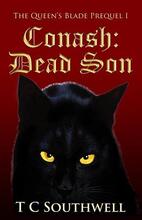 The Queen's Blade, Prequel 1, Conash: Dead Son. Book cover.