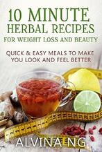 10 Minutes Herbal Recipes by Alvina - Book cover.