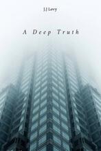 A Deep Truth by Janelle Levy - book cover.