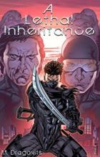 A Lethal Inheritance (book) by Matt Dragovits