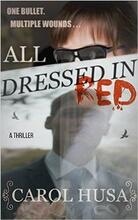 All Dressed In Red by Carol Husa - Book cover.