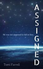 Assigned by Tomi Farrell - book cover.
