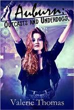 Auburn: Outcasts and Underdogs by Valerie Thomas - Book cover.