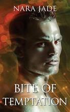 Bite of Temptation: Immortal Kiss. Book by Nara Jade. Book cover.