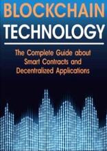 Blockchain Technology by Scott S. Bergman - Book cover.