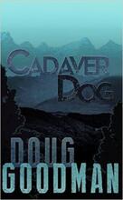 Cadaver Dog by Doug Goodman - Book cover.