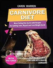 Carnivore Diet by Caren Warren - Book cover.
