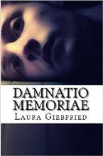Damnatio Memoriae by Laura Giebfried - Book cover.
