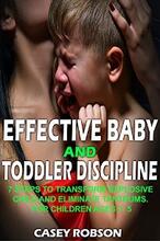 Effective Baby and Toddler Discipline by Casey Robson - Book cover.