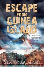 Escape From Guinea Island by Dexter Conrad - Book cover.