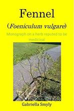 Fennel (Foeniculum vulgare) by Gabriella Smyly, book cover.