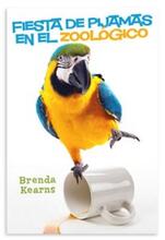 Fiesta de pijamas en el zoológico by Brenda Kearns - Book cover.