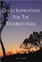 Godly Inspirations for the Troubled Soul - Book cover.