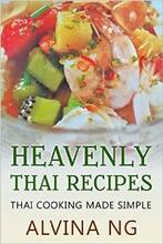 Heavenly Thai Recipes by Alvina - Book cover.