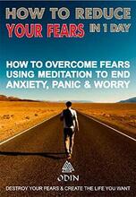 How To Reduce Your Fears In 1 Day by Odin - book cover.