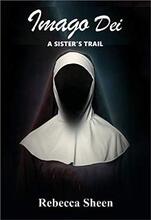 Imago Dei: A Sister's Trail by Rebecca Sheen, book cover.