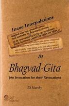 Inane Interpolations In Bhagvad-Gita by BS Murthy - Book cover.