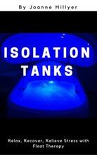 Isolation Tanks by Joanne Hillyer - Book cover.