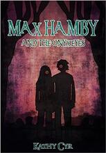 Max Hamby and the Onyx Eyes by Kathy Cyr - Book cover.