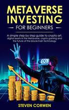 Metaverse Investing for Beginners by Steven Corwen - Book cover.