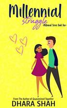 Millennial Struggle by Dhara Shah - book cover.