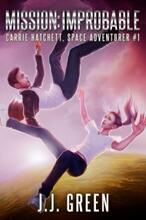 Mission Improbable by J.J. Green - Book cover.