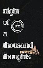 Night of a Thousand Thoughts (book) by Michael Bassey Johnson.