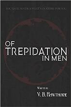 Of Trepidation in Men by Blaire Hawthorne - Book cover.
