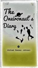 The Oneironaut’s Diary by Michael Bassey Johnson - Book cover.