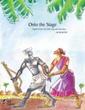 Onto the Stage by BS Murthy - Book cover.
