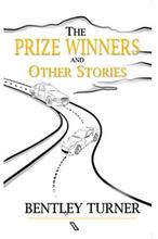 The Prize Winners and Other Stories by Bentley Turner. Book cover.