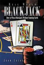 Real World Blackjack (book) by John Lucas - Win Without Counting Cards