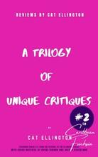 Reviews by Cat Ellington: A Trilogy of Unique Critiques #2 - Book cover