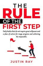 The Rule of the First Step by Justin Ray - Book cover.