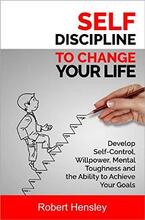 Self-Discipline to Change Your Life by Robert Hensley - book cover.