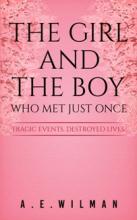 The Girl And The Boy Who Met Just Once - Book cover.