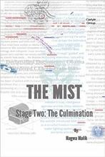 The Mist Stage Two: The Culmination by Nagwa Malik - Book cover.