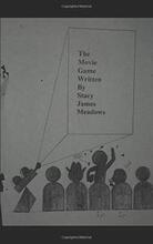 The Movie Game by Stacy Meadows - book cover.